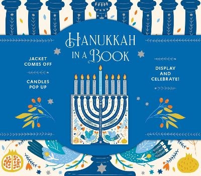 Hanukkah in a Book (UpLifting Editions): Jacket comes off. Candles pop up. Display and celebrate! -  Noterie