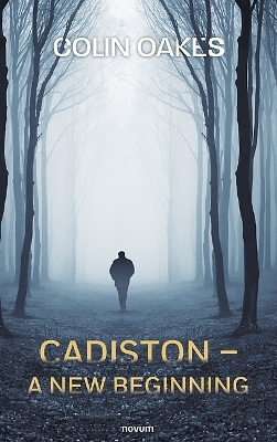 Cadiston - A New Beginning - Colin Oakes