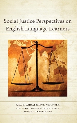 Social Justice Perspectives on English Language Learners - 