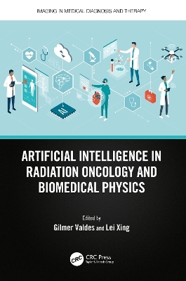 Artificial Intelligence in Radiation Oncology and Biomedical Physics