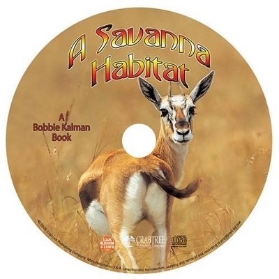 A Savanna Habitat - Bobbie Kalman, Rebecca Sjonger