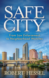 Safe City -  Robert Hessel