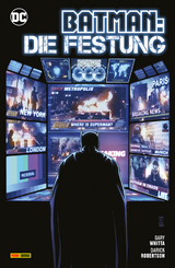 Batman: Die Festung - Gary Whitta, Darick Robertson