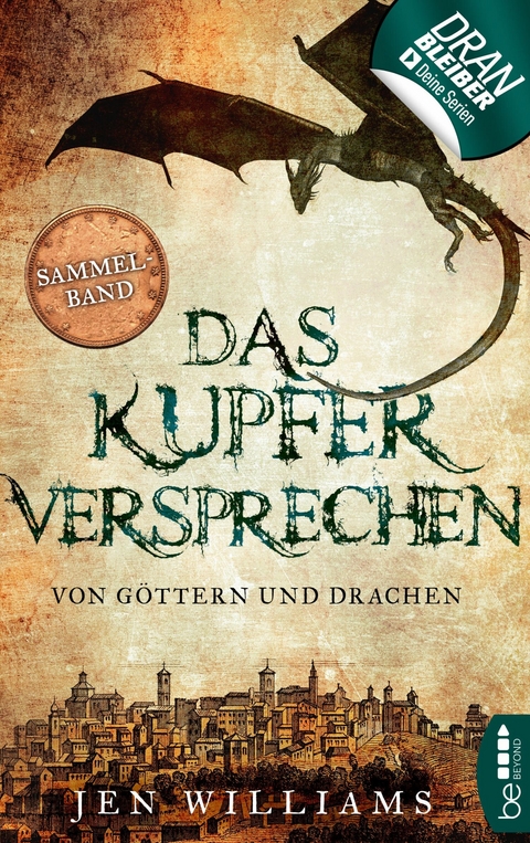 Das Kupferversprechen - Von G&ouml;ttern und Drachen - Jen Williams