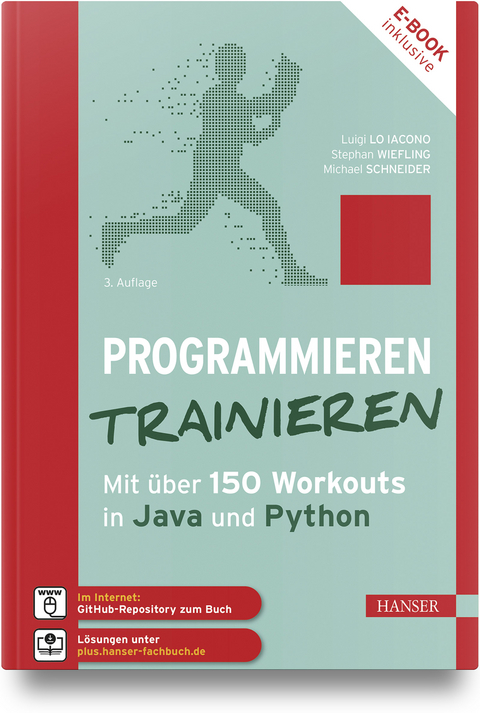 Programmieren trainieren - Luigi Lo Iacono, Stephan Wiefling, Michael Schneider