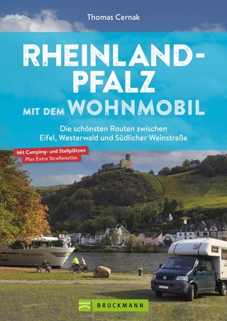 Rheinland-Pfalz mit dem Wohnmobil Die schönsten Routen im Westerwald, Ahrtal, Hunsrück und in der Südpfalz
