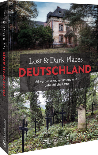 Lost & dark places Deutschland