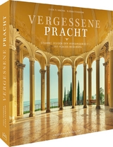 Vergessene Pracht - Sven Fennema, Bj&ouml;rn Eenboom