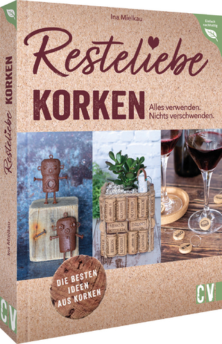 Resteliebe Korken