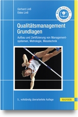 Qualitätsmanagement – Grundlagen - Linß, Gerhard; Linß, Elske