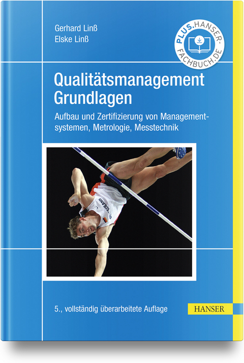 Qualitätsmanagement – Grundlagen - Gerhard Linß, Elske Linß