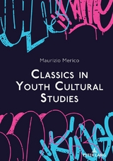 Classics in Youth Cultural Studies - Maurizio Merico