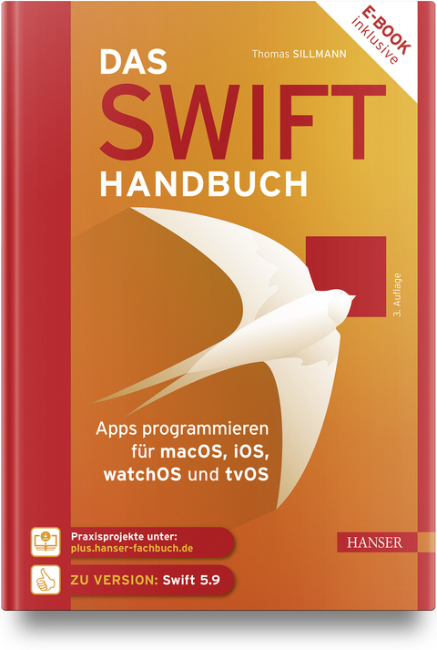 Das Swift-Handbuch - Thomas Sillmann
