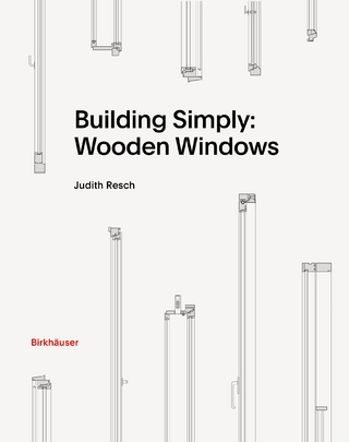 Building Simply: Wooden Windows