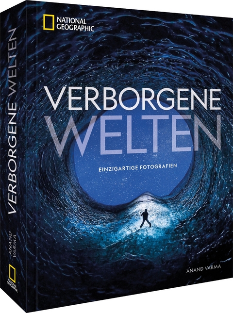Verborgene Welten &ndash; Einzigartige Fotografien - Anand Varma