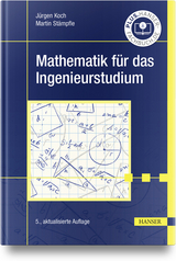 Mathematik für das Ingenieurstudium - Jürgen Koch, Martin Stämpfle