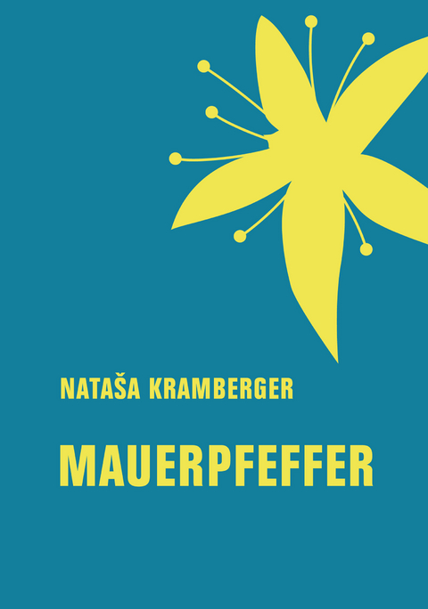 Mauerpfeffer - Nata&scaron;a Kramberger