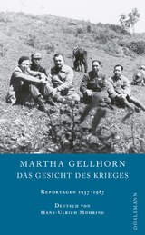 Das Gesicht des Krieges - Gellhorn, Martha