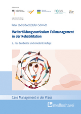 Weiterbildungscurriculum Fallmanagement in der Rehabilitation - Peter L&ouml;cherbach, Stefan Schmidt