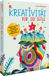 Kreativit&auml;t f&uuml;r die Seele - Verena W&ouml;hlk Appel