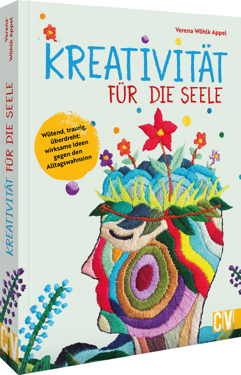 Kreativit&auml;t f&uuml;r die Seele - Verena W&ouml;hlk Appel