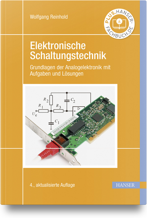 Elektronische Schaltungstechnik - Wolfgang Reinhold