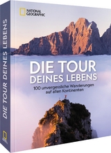 Die Tour deines Lebens - Bernd Ritschel, Iris K&uuml;rschner, Christiane Flechtner
