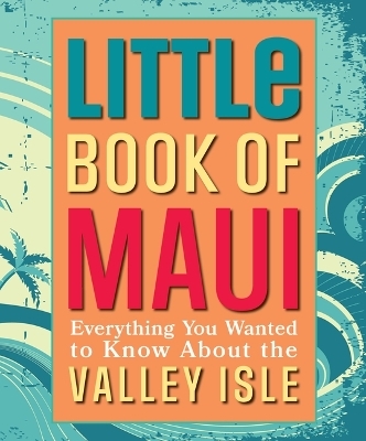 Little Book of Maui -  Mutual Publishing