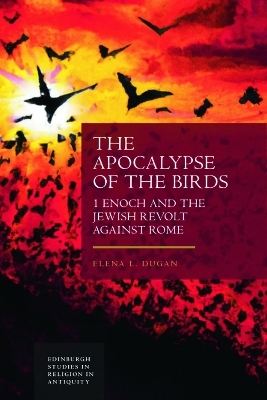 The Apocalypse of the Birds - Elena L Dugan