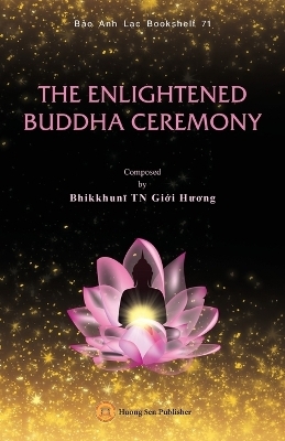 The Enlightened Sakyamuni Buddha Ceremony