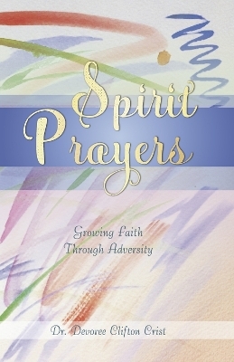 Spirit Prayers