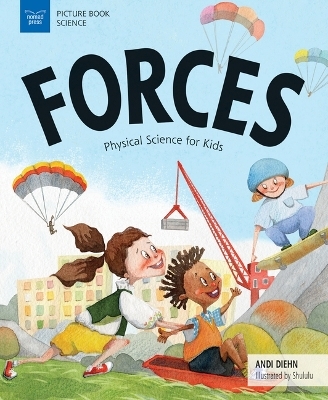 Picture Book Science - Physical Science for Kids - Andi Diehn