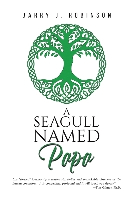 A Seagull Named Papa - Barry J Robinson