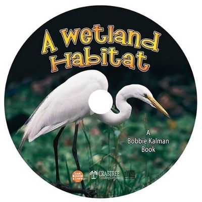 A Wetland Habitat - Mollie Aloian