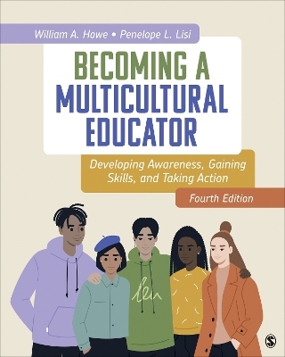 Becoming a Multicultural Educator - William A Howe, Penelope L Lisi