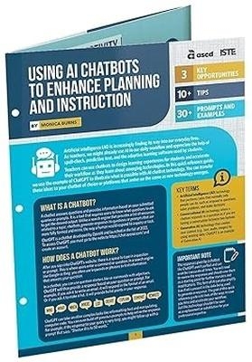 Using AI Chatbots to Enhance Planning and Instruction (Quick Reference Guide) - Monica Burns