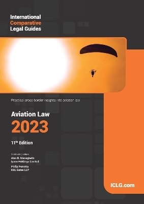 The International Comparative Legal Guide - Aviation Law