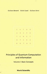Principles Of Quantum Computation And Information - Volume I: Basic Concepts - Giuliano Benenti, Giulio Casati, Giuliano Strini