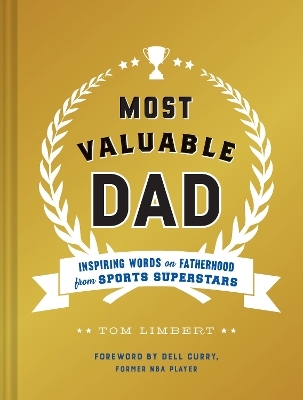 Most Valuable Dad - Tom Limbert
