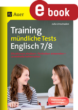 Training m&uuml;ndliche Tests Englisch 7-8 - Julia Umschaden