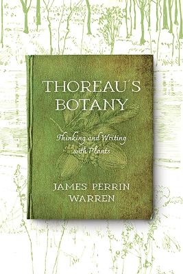 Thoreau's Botany - James Perrin Warren