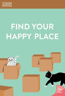Flipbook Notepad: Find Your Happy Place - 
