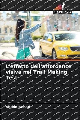 L'effetto dell'affordance visiva nel Trail Making Test - Abdon Benad
