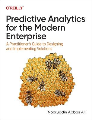 Predictive analytics for the modern enterprise
