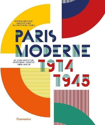 Paris Moderne - Jean-Louis Cohen, Guillemette Morel Journel
