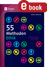 55 Methoden Ethik - Arthur Th&ouml;mmes