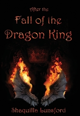 After the Fall of the Dragon King (Special Edition)