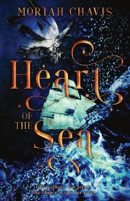 Heart of the Sea - Moriah Chavis
