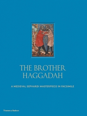 The Brother Haggadah