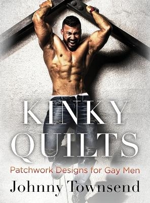 Kinky Quilts - Johnny Townsend